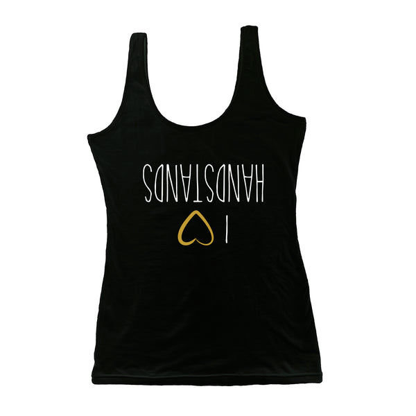Organic Cotton Yoga Workout Tank Top handstands Phases Shirts Tops Tees Tanks for Women. Machine Wash Tanks with yoga prints; yoga shirts for women comfort & style; soft tshirts that move stretch with you through your yoga poses. Premium quality. Unique design. Ladies yoga apparel. Lightweight shirts. 2XL. XS. XXXL. XXL. M. L. S. XL. 3XL. Skin friendly. I love handstands t-shirt. Tagless. Handstand. Tag-less. 